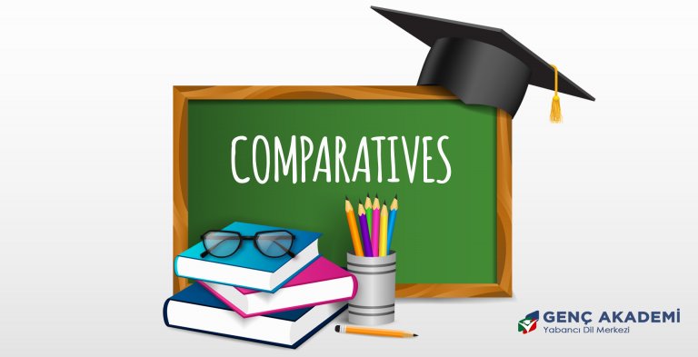 Comparatives(Kıyaslama) konu anlatımı