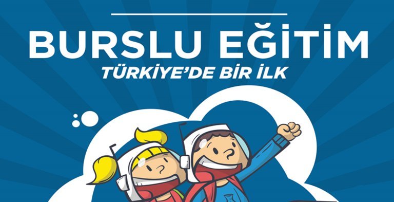 Türkiye'de Burslu Eğitim Bir ilk !